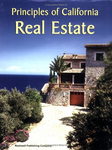 Beispielbild fr Principles of California Real Estate zum Verkauf von Irish Booksellers