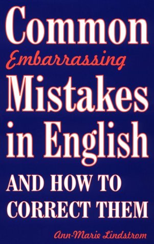 Beispielbild fr Common Embarrassing Mistakes in English : And How to Correct Them zum Verkauf von Better World Books