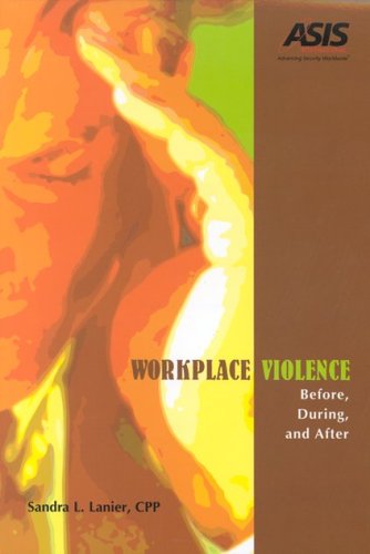 Beispielbild fr Workplace Violence : Before, During, and After zum Verkauf von Better World Books