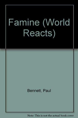 Imagen de archivo de Famine: The World Reacts a la venta por dsmbooks