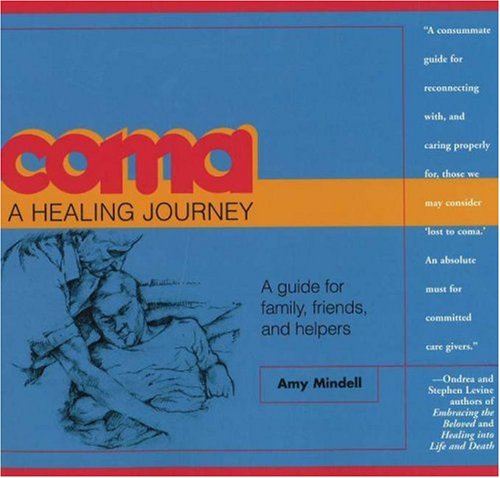 Beispielbild fr Coma: A Healing Journey zum Verkauf von WorldofBooks