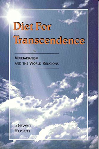 Imagen de archivo de Diet for Transcendence : Vegetarianism and the World Religions a la venta por Better World Books
