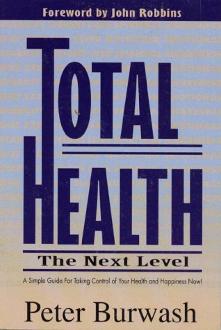 Beispielbild fr Total Health: The Next Level zum Verkauf von Wonder Book