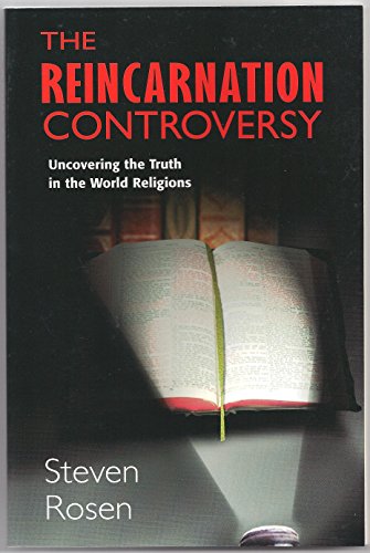 Stock image for The Reincarnation Controversy: Uncovering the Truth in the World Religions for sale by Wonder Book