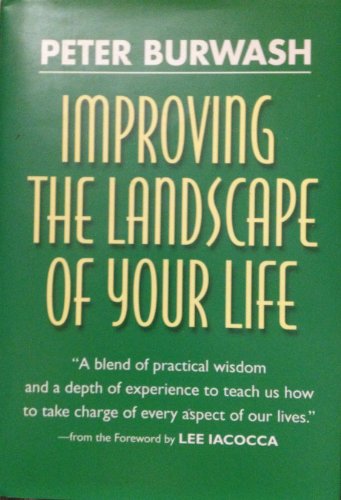 Stock image for Improving the Landscape of Your Life for sale by Better World Books Ltd