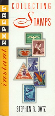 Beispielbild fr Instant Expert: Collecting Stamps zum Verkauf von Wonder Book