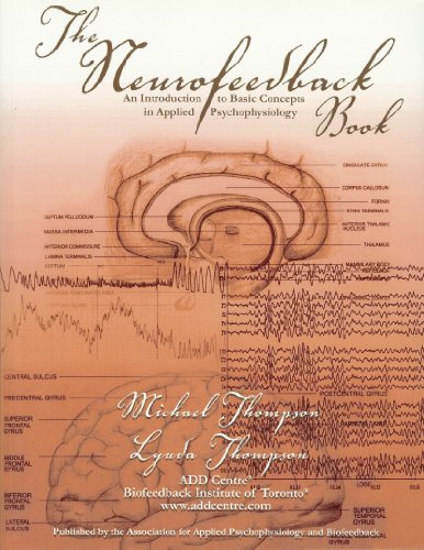 The Neurofeedback Book (9781887114066) by Thompson, Michael; Thompson, Lynda
