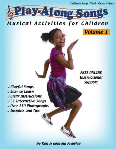 Beispielbild fr Play-Along Songs Vol. 1 : Musical Activities for Children zum Verkauf von Better World Books