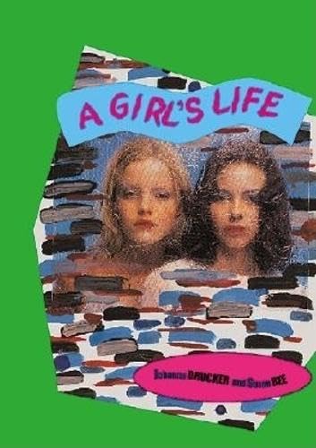 Girl's Life, A (9781887123563) by Drucker, Johanna