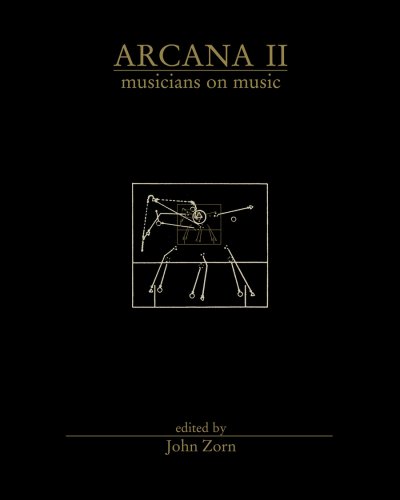 9781887123761: Arcana II: Musicians on Music