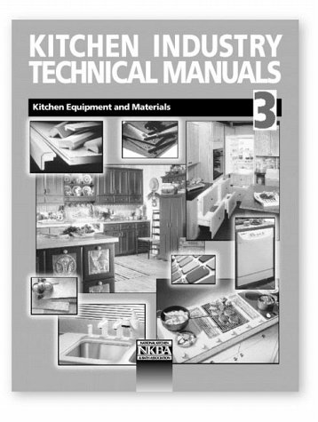 Beispielbild fr Kitchen Industry Technical Manual Vol. 3 : Kitchen Equipment and Materials zum Verkauf von TextbookRush