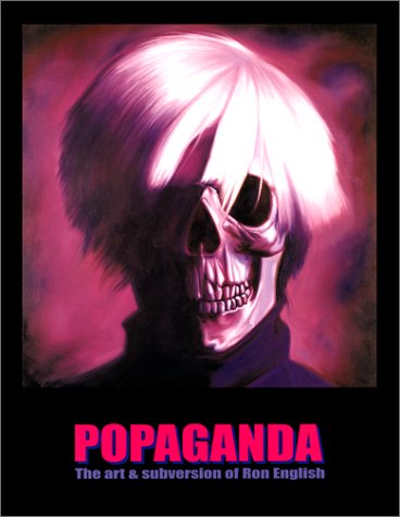 Stock image for Popaganda: The Art and Subversion of Ron English for sale by Aladdin Books