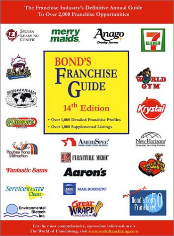 Beispielbild fr Bond's Franchise Guide : The Franchise Industry's Definitive Annual Guide to over 2,000 Franchise Opportunities zum Verkauf von Better World Books