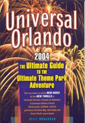 Beispielbild fr Universal Orlando: The Ultimate Guide to the Ultimate Theme Park Adventure zum Verkauf von Montclair Book Center