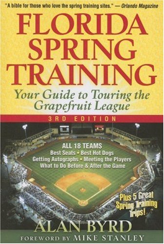 Beispielbild fr Florida Spring Training: Your Guide to Touring the Grapefruit League zum Verkauf von SecondSale