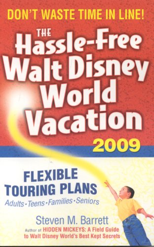 Imagen de archivo de The Hassle-Free Walt Disney World Vacation 2009 a la venta por Better World Books