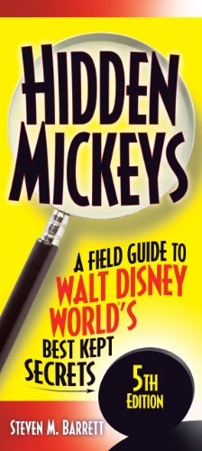 9781887140928: Hidden Mickeys 5th Ed (Disneyland's Hidden Mickey's): A Field Guide to Walt Disney World's Best Kept Secrets