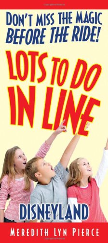 Stock image for Lots to Do in Line: Disneyland for sale by ThriftBooks-Atlanta