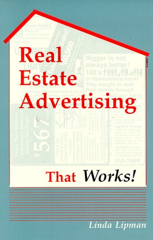 Imagen de archivo de Real Estate Advertising That Works! a la venta por Hawking Books