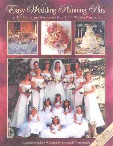 9781887169110: Easy Wedding Planning Plus: The Most Comprehensive and Informative Wedding Planner Available Today!