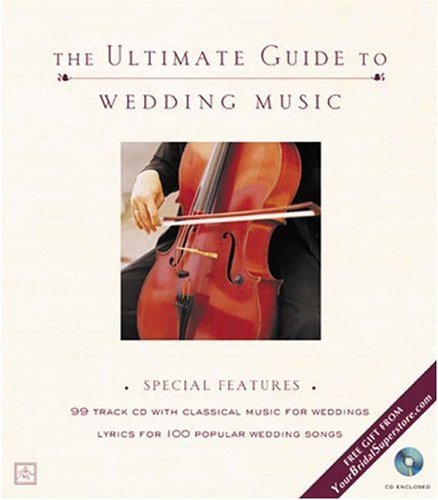 Stock image for The Ultimate Guide To Wedding Music for sale by Wonder Book