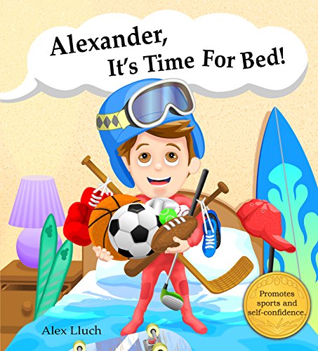 9781887169592: Alexander, it's time for bed!