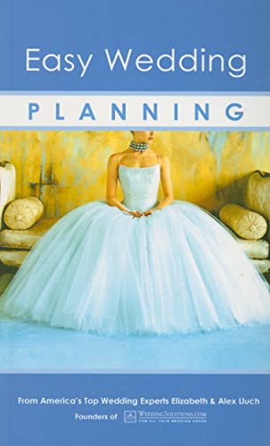Easy Wedding Planning (9781887169936) by Lluch, Alex A.