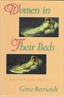 Stock image for Women in Their Beds: New and Selected Stories for sale by St Vincent de Paul of Lane County