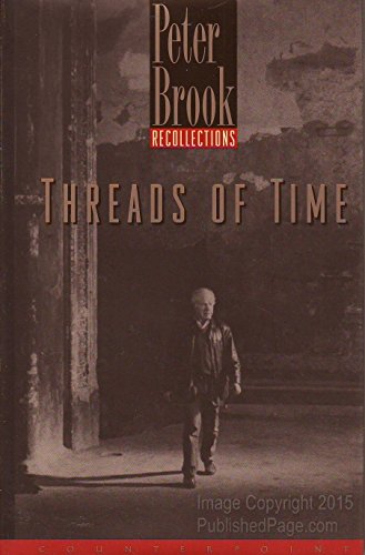 Beispielbild fr Threads of Time : Recollections zum Verkauf von Better World Books