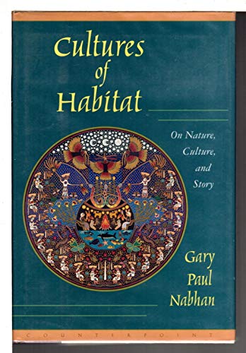 9781887178471: Cultures of Habitat: On Nature, Culture, and Story