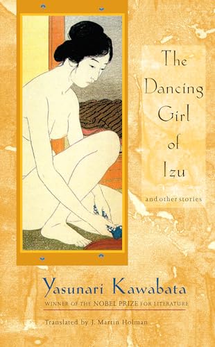 Beispielbild fr The Dancing Girl of Izu and Other Stories zum Verkauf von BooksRun