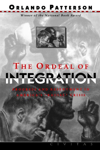 Beispielbild fr The Ordeal Of Integration: Progress And Resentment In America's "Racial" Crisis zum Verkauf von SecondSale