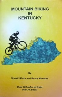 Stock image for Mountain Biking in Kentucky for sale by Louisville Book Net