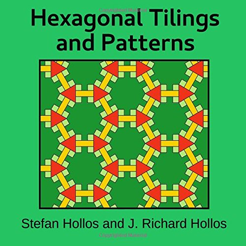 Imagen de archivo de Hexagonal Tilings and Patterns a la venta por Revaluation Books
