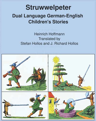 Imagen de archivo de Struwwelpeter: Dual Language German-English Children's Stories a la venta por GreatBookPrices
