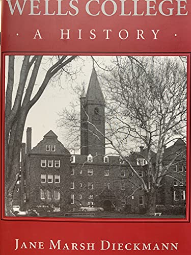 9781887196024: Wells College: A History