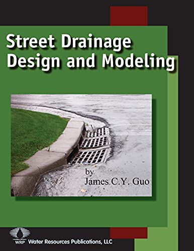 Stock image for Street Drainage Design and Modeling for sale by Lucky's Textbooks