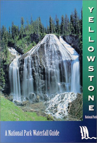 Stock image for Waterfalls of Yellowstone National Park for sale by ThriftBooks-Atlanta