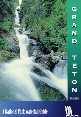 Stock image for Waterfalls of Grand Teton National Park for sale by Gene The Book Peddler