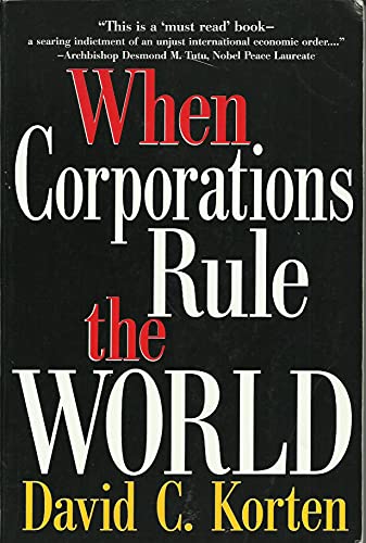 Imagen de archivo de When Corporations Rule the World a la venta por Better World Books