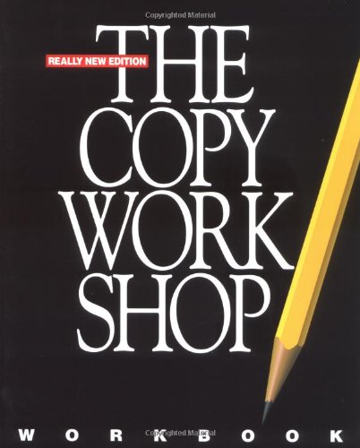 Beispielbild fr The Copy Workshop Workbook zum Verkauf von Better World Books