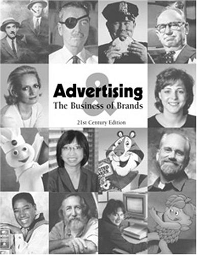 Stock image for Advertising And The Business Of Brands: 21st Century Edition for sale by Solr Books