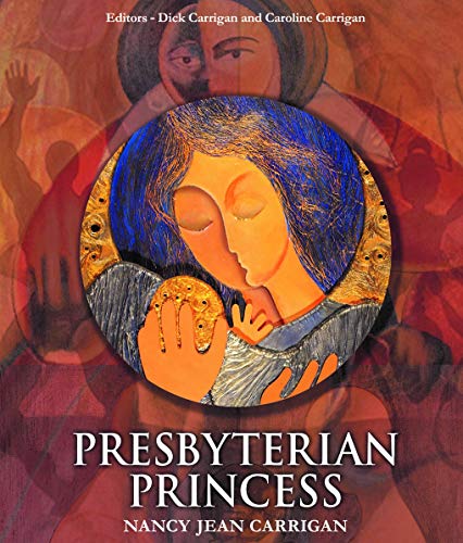 Beispielbild fr Presbyterian Princess zum Verkauf von Better World Books