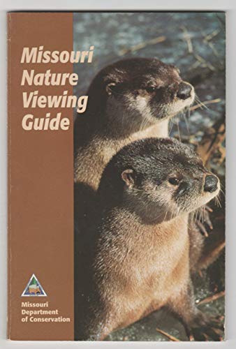 Beispielbild fr Missouri Nature Viewing Guide (Your Guide to 101 spectacular wildlife and nature viewing areas) zum Verkauf von Better World Books