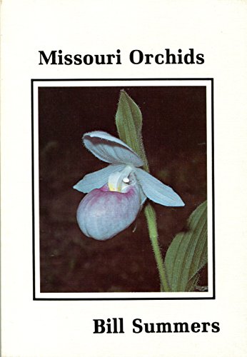 Beispielbild fr Missouri orchids (Natural history series) zum Verkauf von BookMarx Bookstore