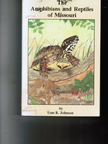 Beispielbild fr The Amphibians and Reptiles of Missouri zum Verkauf von HPB-Emerald