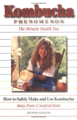 9781887263115: Kombucha Phenomenon: The Health Drink Sweeping America : The Kombucha Tea Handbook