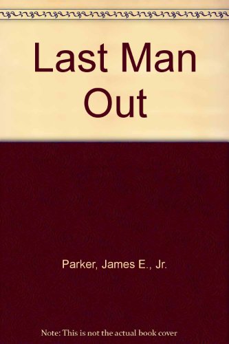 Imagen de archivo de Last Man Out a la venta por Gulf Coast Books