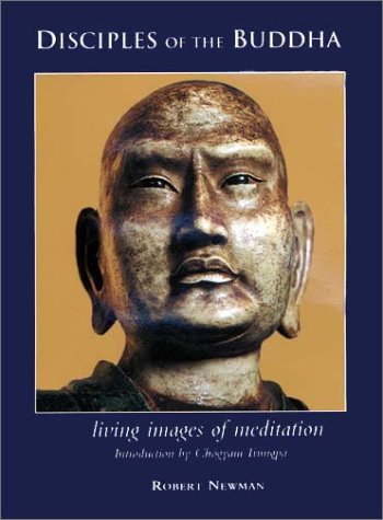 9781887276207: Disciples of the Buddha: Living Images of Meditation