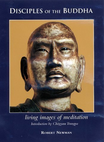 Stock image for Disciples of the Buddha: Living Images of Meditation for sale by Zoom Books Company